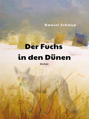 cover image of Der Fuchs in den Dünen